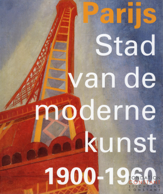 Parijs — Stad van de moderne kunst 1900-1960, 2011