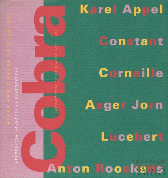 Alles van Waarde is weerloos | Cobrakeramiek uit de periode 1948-1951, 1993
