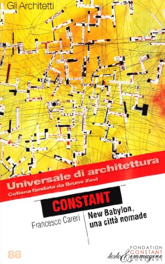 Constant. New Babylon, una città nomade