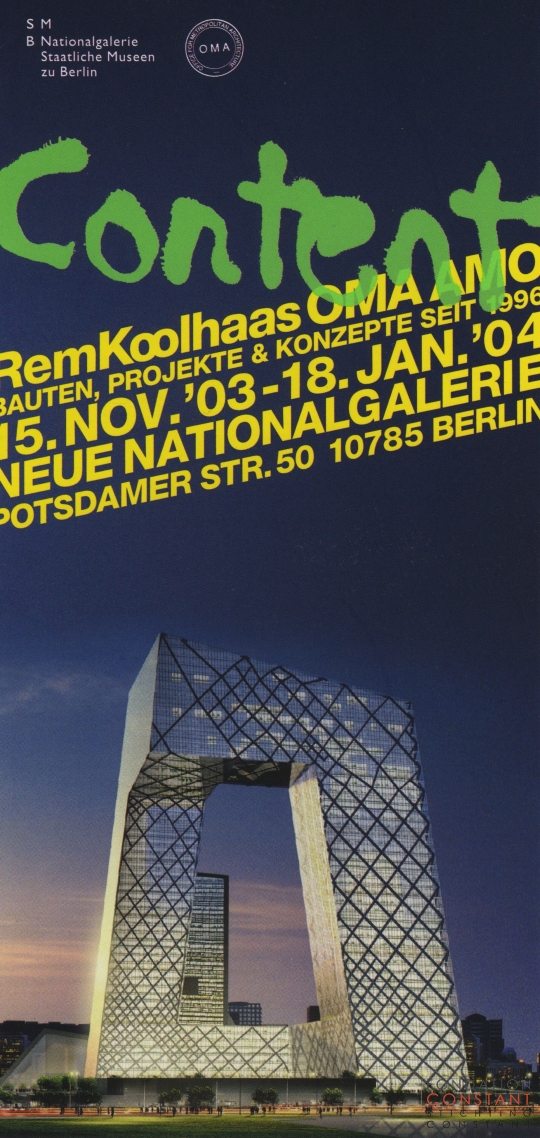 Flyer exhibition Content Rem Koolhaas, 2003 Flyer exhibition Content Rem Koolhaas, 2003