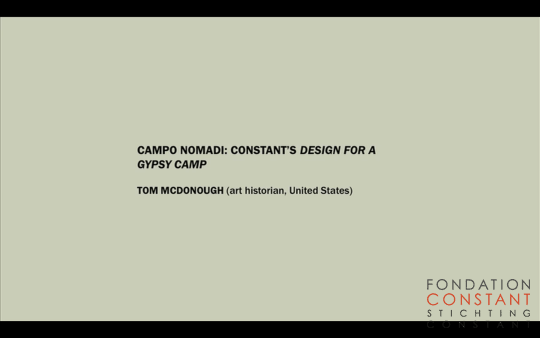 Campo nomadi: Constant’s Design for a Gypsy Camp