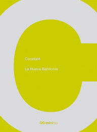 Constant | La Nueva Babylonia, 2009