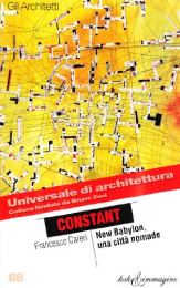 Constant. New Babylon, una città nomade
