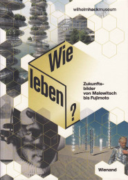 Wie leben?
